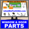 Window and Door Parts - Eagle, Hurd, Kolbe, Lincoln, M-W, Malta
