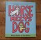 Horse Meets Dog * Hardcover