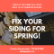 Fix Your Siding For Spring!