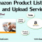 Amazon Product Listing and Upload Management Services