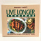 Reader's Digest Live Longer Cookbook