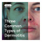Three Common Types of Dermatitis