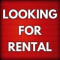 LOOKING TO RENT