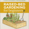 Raised-Bed Gardening for Beginners...Author: Tammy Wylie (PB)
