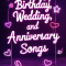 Personalized Birthday, Wedding, and Anniversary Songs