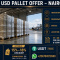 USD PALLETS FOR SALE / ACQUISITION — NAIROBI, KENYA | JKIA BONDE